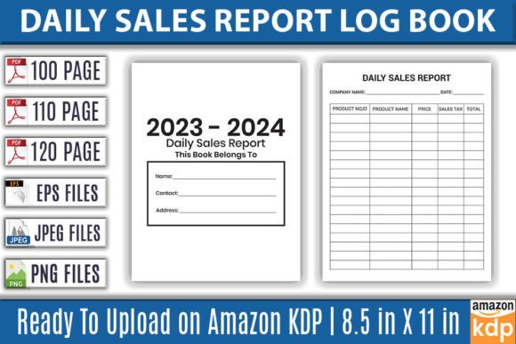 The 2023 - 2024 Daily Sales Report Log Book: Your Untapped Business Tool