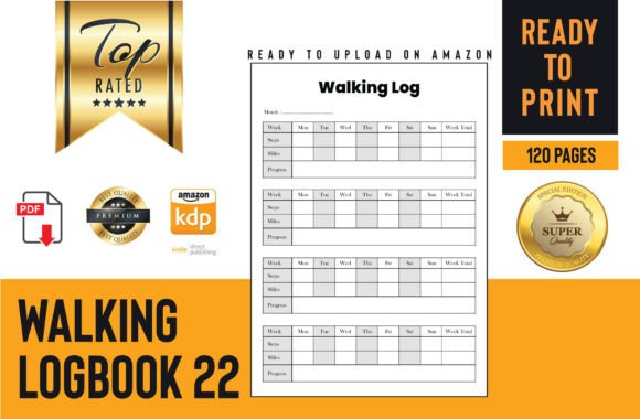 Walking Log Book 22: A Structured Companion for Your Fitness Journey
